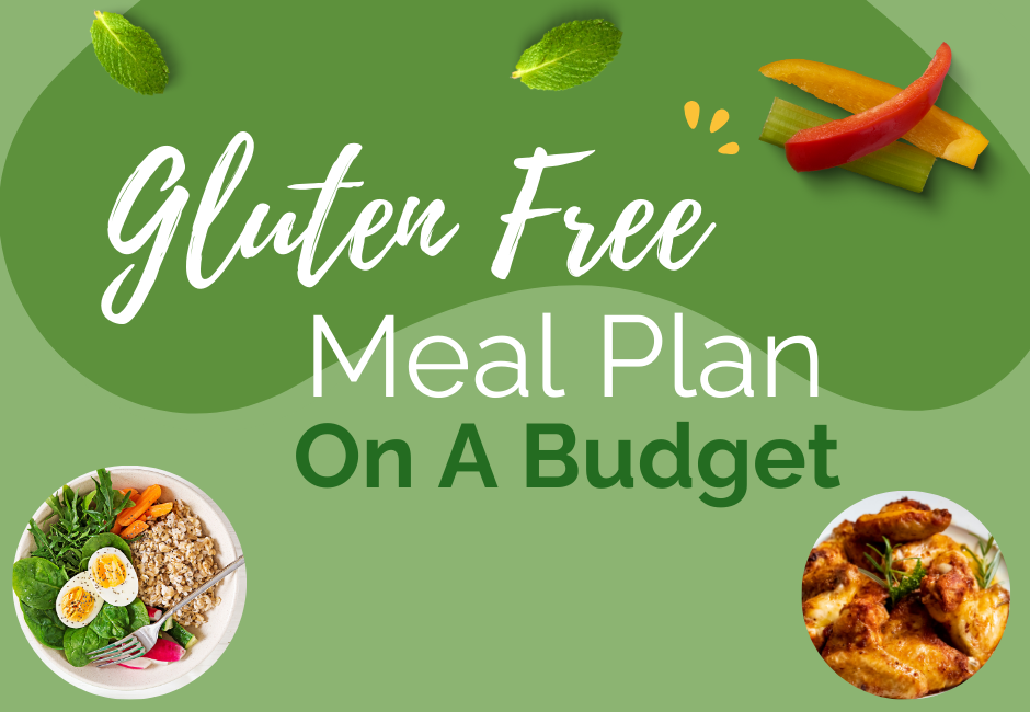 Gluten Free Meal Plan on a Budget